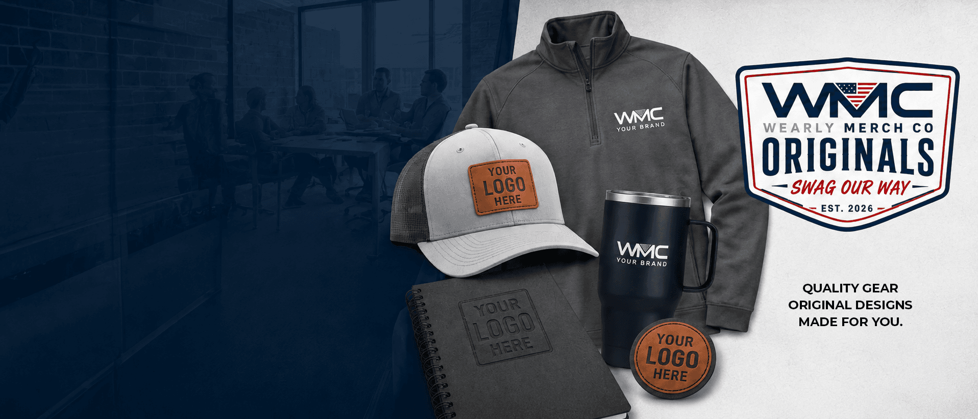 Wearly Merch Co branded quarter-zip, leather-patch cap, tumbler and notebook beside the WMC Originals badge
